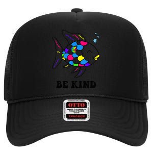 Be Kind Rainbow Fish Teacher Life Teaching Back To School High Crown Mesh Back Trucker Hat