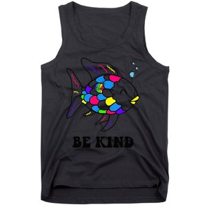 Be Kind Rainbow Fish Teacher Life Teaching Back To School Tank Top