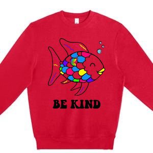 Be Kind Rainbow Fish Teacher Life Teaching Back To School Premium Crewneck Sweatshirt