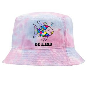 Be Kind Rainbow Fish Teacher Life Teaching Back To School Tie-Dyed Bucket Hat