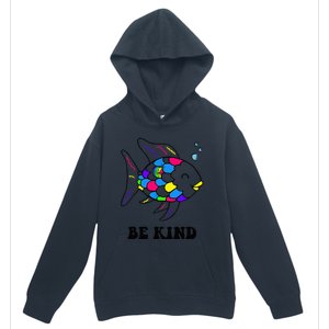 Be Kind Rainbow Fish Teacher Life Teaching Back To School Urban Pullover Hoodie