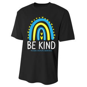 Be Kind Rainbow World Down Syndrome Awareness Day Performance Sprint T-Shirt