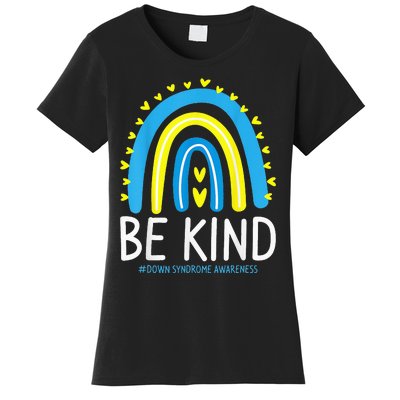 Be Kind Rainbow World Down Syndrome Awareness Day Women's T-Shirt