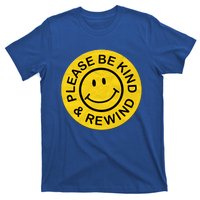 Be Kind Rewind Gift Retro Nostalgia Sticker 80s 90s Gift T-Shirt