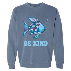 Be Kind Rainbow Fish Teacher Life Teaching Back To School Garment-Dyed Sweatshirt