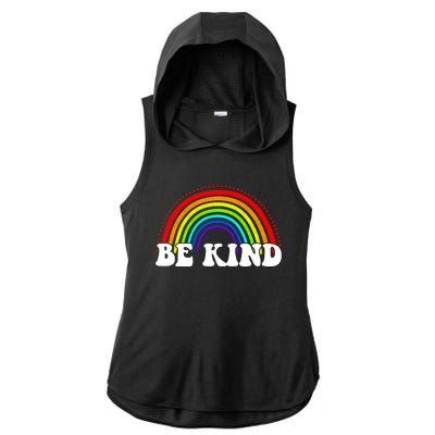 Be Kind Rainbow Positive Quote Ladies PosiCharge Tri-Blend Wicking Draft Hoodie Tank