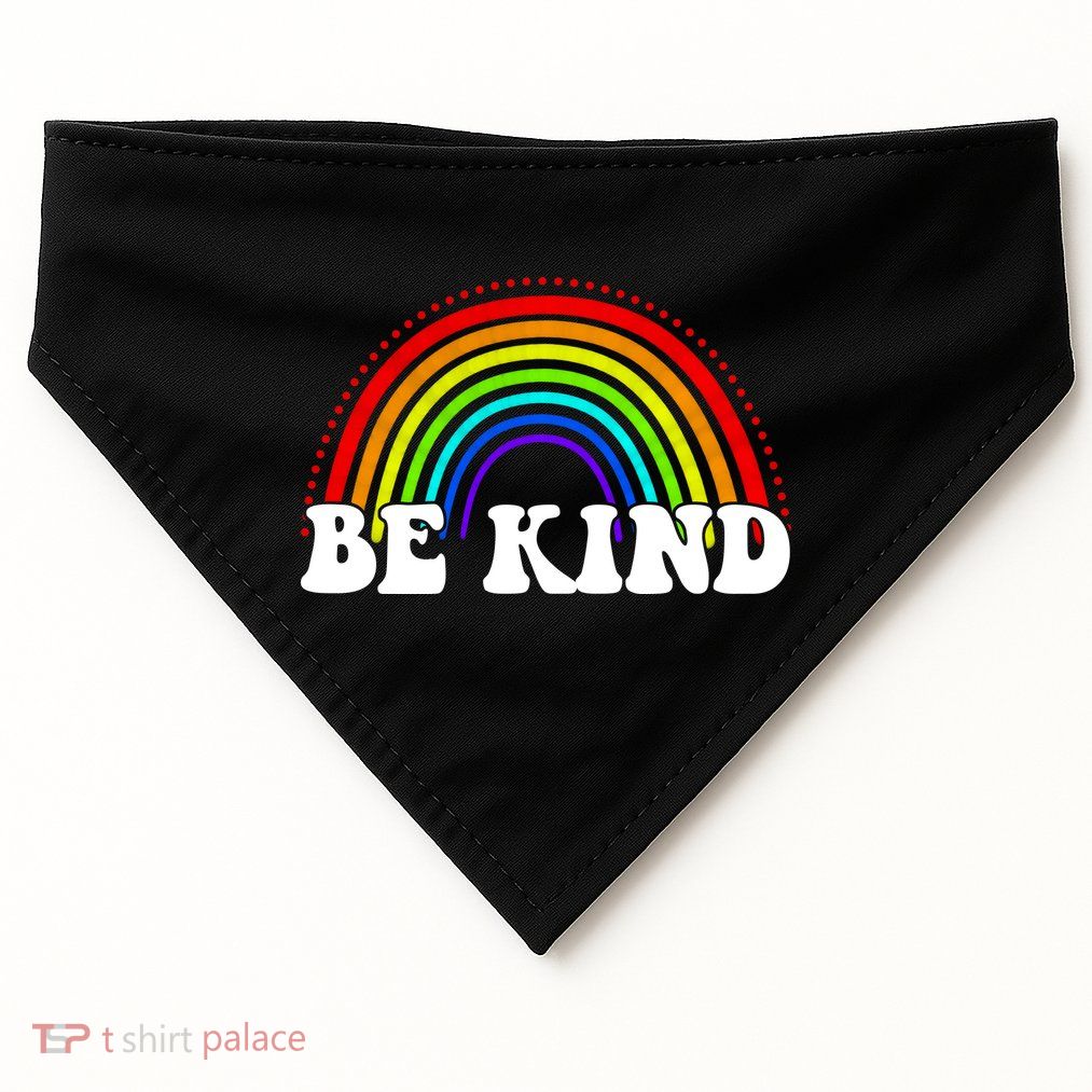 Be Kind Rainbow Positive Quote USA-Made Doggie Bandana