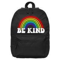 Be Kind Rainbow Positive Quote 16 in Basic Backpack
