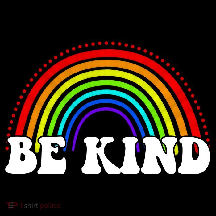Be Kind Rainbow Positive Quote Poster