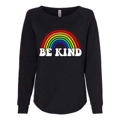 Be Kind Rainbow Positive Quote Womens California Wash Sweatshirt