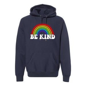 Be Kind Rainbow Positive Quote Premium Hoodie