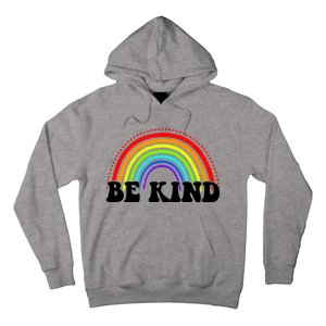 Be Kind Rainbow Positive Quote Hoodie