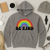 Be Kind Rainbow Positive Quote Hoodie