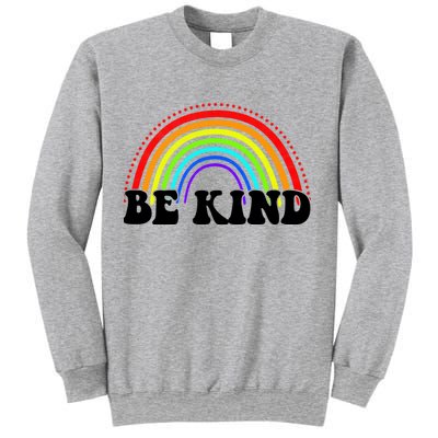 Be Kind Rainbow Positive Quote Sweatshirt