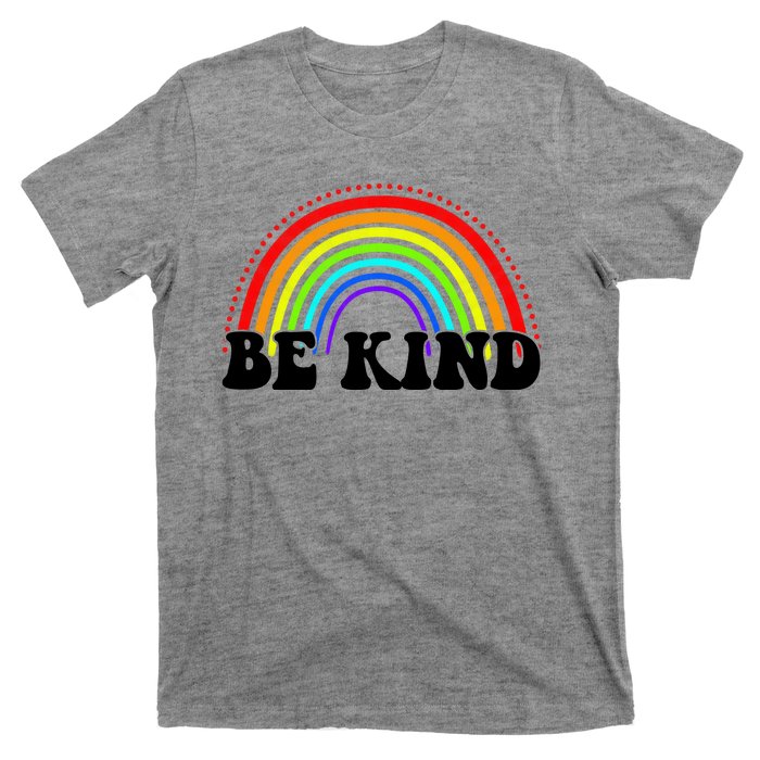 Be Kind Rainbow Positive Quote T-Shirt