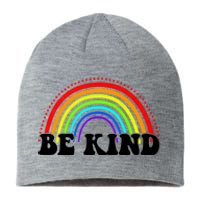 Be Kind Rainbow Positive Quote Sustainable Beanie