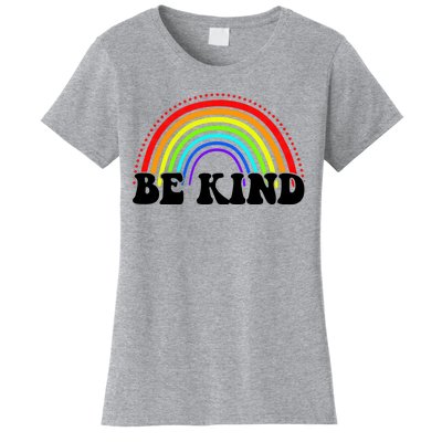 Be Kind Rainbow Positive Quote Women's T-Shirt