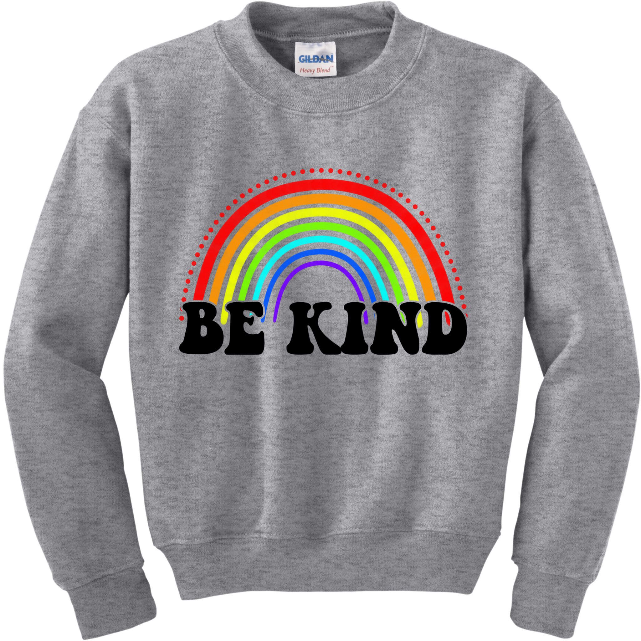 Be Kind Rainbow Positive Quote Kids Sweatshirt