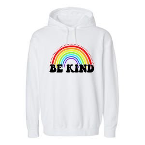 Be Kind Rainbow Positive Quote Garment-Dyed Fleece Hoodie