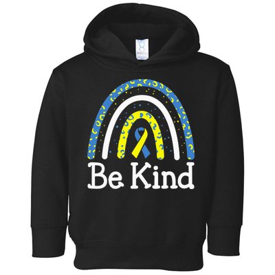Be Kind Rainbow World Down Syndrome Awareness Day Toddler Hoodie