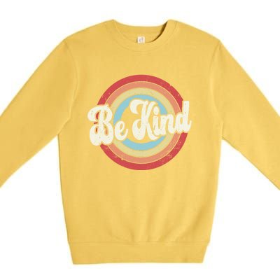 Be Kind Retro Vintage Distressed Motivation Inspiration Meaningful Gift Premium Crewneck Sweatshirt