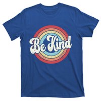 Be Kind Retro Vintage Distressed Motivation Inspiration Meaningful Gift T-Shirt