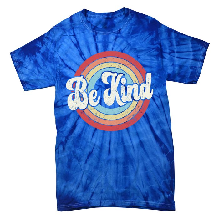 Be Kind Retro Vintage Distressed Motivation Inspiration Meaningful Gift Tie-Dye T-Shirt