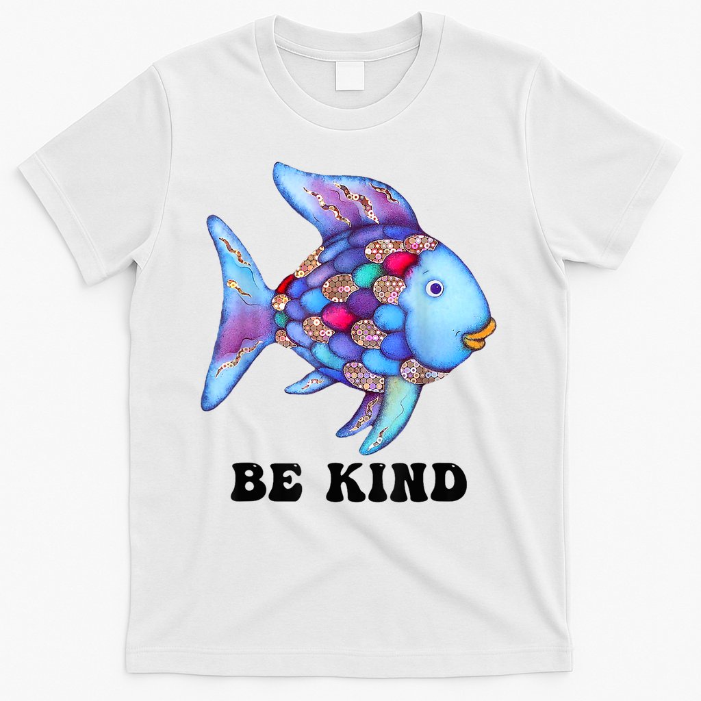 Be Kind Rainbow Fish Teacher Life Teaching Back To School T-Shirt