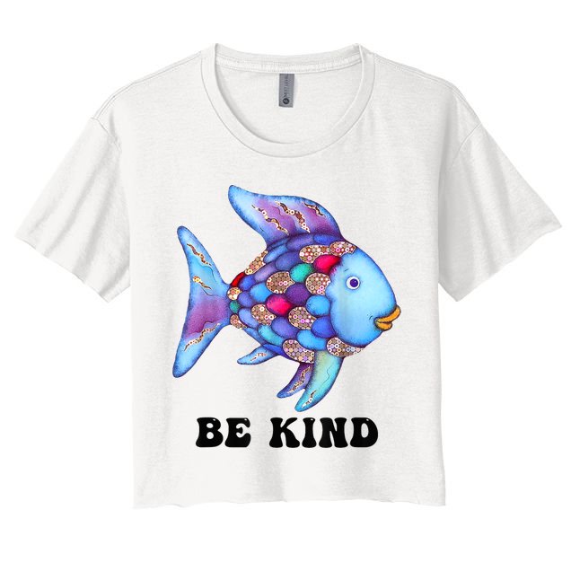 Be Kind Rainbow Fish Teacher Life Teaching Back To School Women's Crop Top Tee