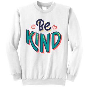 Be Kind Retro Kindness Quote Sweatshirt