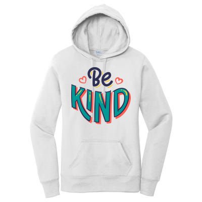 Be Kind Retro Kindness Quote Women's Pullover Hoodie