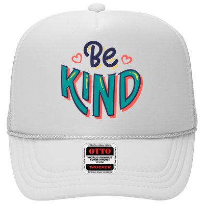 Be Kind Retro Kindness Quote Trucker Hat