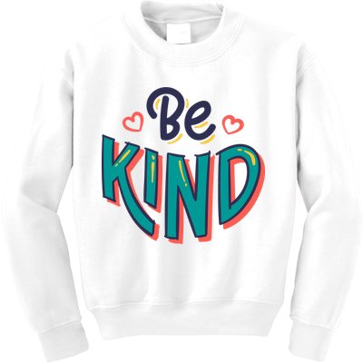 Be Kind Retro Kindness Quote Kids Sweatshirt