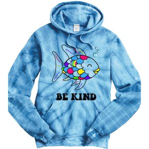 Be Kind Rainbow Fish Teacher Life Teaching Back To School Tie Dye Hoodie