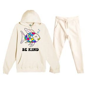 Be Kind Rainbow Fish Teacher Life Teaching Back To School Premium Hooded Sweatsuit Set