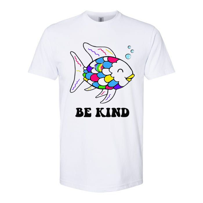 Be Kind Rainbow Fish Teacher Life Teaching Back To School Softstyle CVC T-Shirt