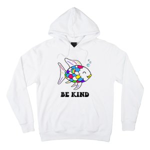 Be Kind Rainbow Fish Teacher Life Teaching Back To School Hoodie