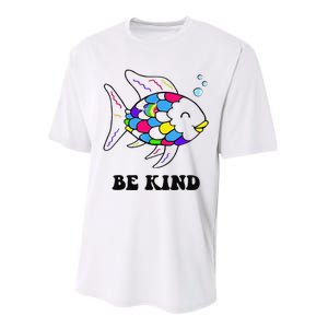 Be Kind Rainbow Fish Teacher Life Teaching Back To School Performance Sprint T-Shirt