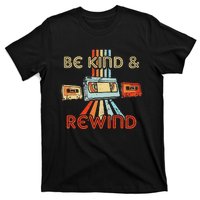 Be Kind & Rewind Vintage 90S Nostalgic 80S Throwback T-Shirt