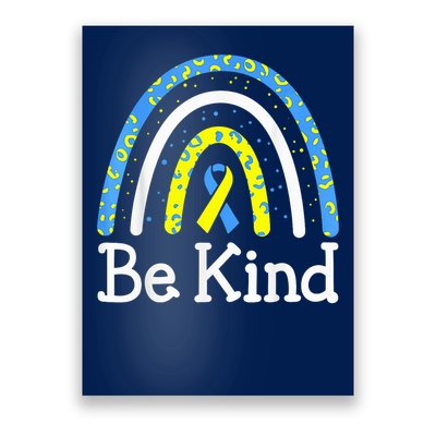 Be Kind Rainbow World Down Syndrome Awareness Day Poster