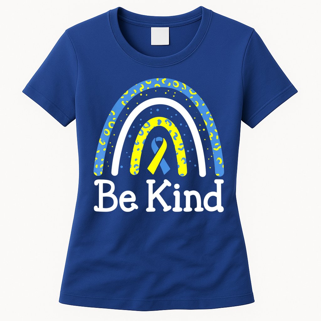 Be Kind Rainbow World Down Syndrome Awareness Day Womens T-Shirt