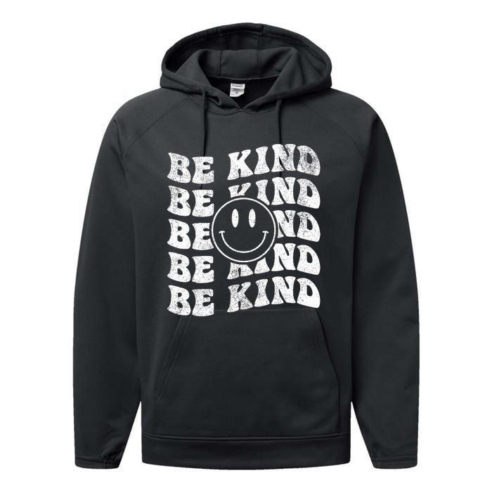 Be Kind Retro Happy Face Vintage Positivity Performance Fleece Hoodie