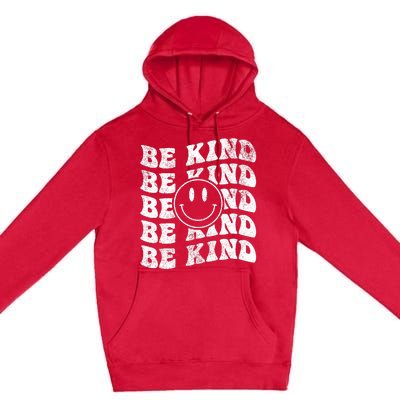 Be Kind Retro Happy Face Vintage Positivity Premium Pullover Hoodie