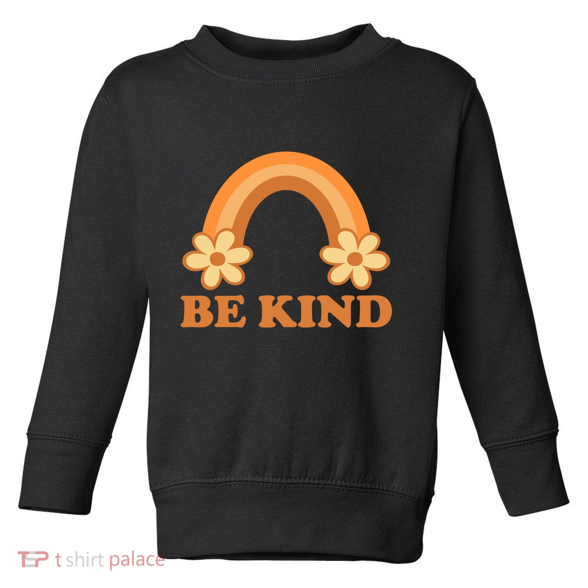 Be Kind Rainbow Retro Sunflower Toddler Sweatshirt