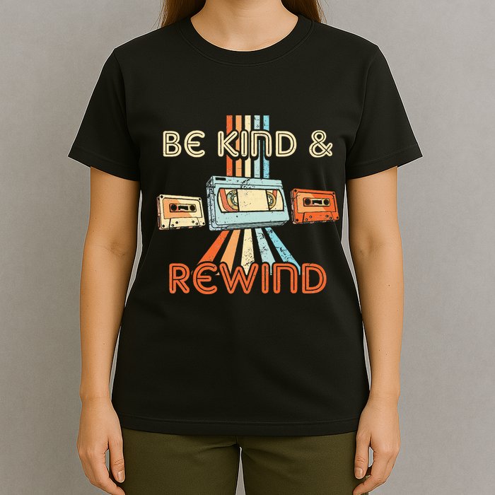 Be Kind & Rewind Vintage 90S Nostalgic 80S Throwback T-Shirt