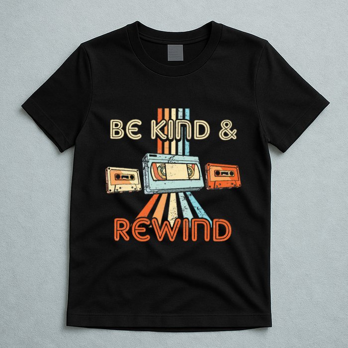 Be Kind & Rewind Vintage 90S Nostalgic 80S Throwback T-Shirt