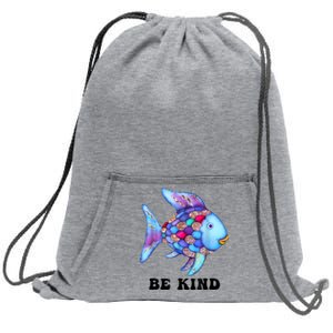 Be Kind Rainbow Fish Teacher Life Teaching Back To School Sweatshirt Cinch Pack Bag