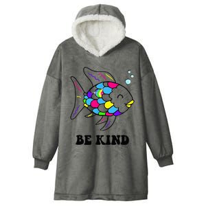 Be Kind Rainbow Fish Teacher Life Teaching Back To School Hooded Wearable Blanket