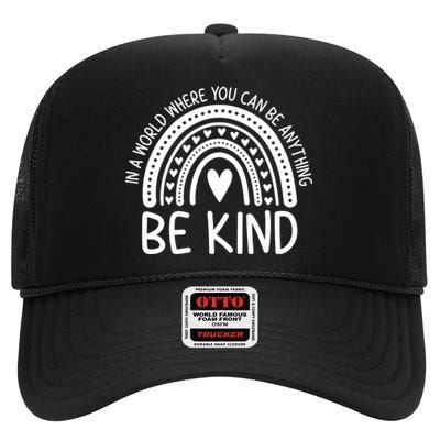 Be Kind Rainbow Orange Unity Day Anti Bullying High Crown Mesh Back Trucker Hat