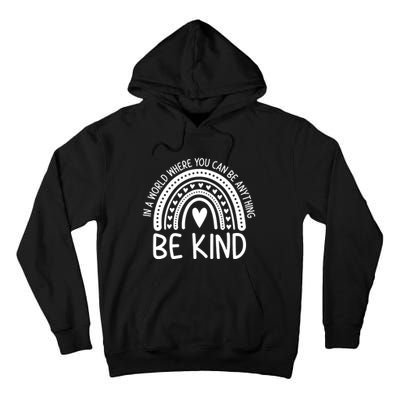 Be Kind Rainbow Orange Unity Day Anti Bullying Tall Hoodie